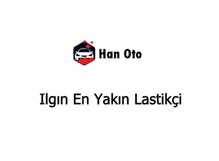 Ilgın En Yakın Lastikçi